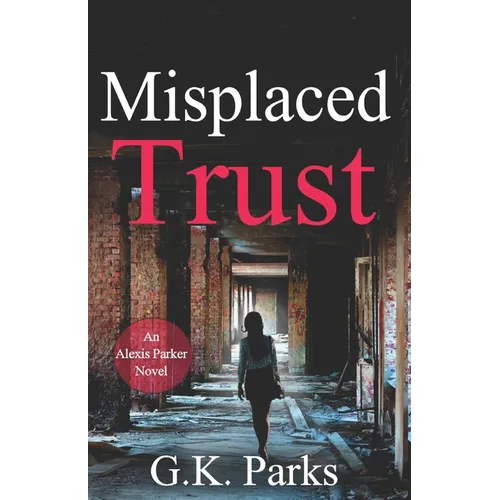 Misplaced Trust - Paperback