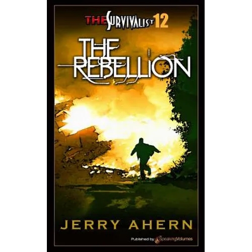 The Rebellion: Survivalist - Paperback