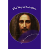 The Way of Salvation: Meditations for Attaining Conversion and Holiness - Paperback