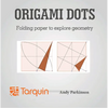 Origami Dots: Folding Paper to Explore Geometry - Paperback