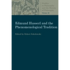 Edmund Husserl and the Phenomenological Tradition - Paperback
