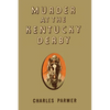 Murder at the Kentucky Derby - Paperback