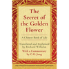 The Secret of the Golden Flower: A Chinese Book of Life - Hardcover