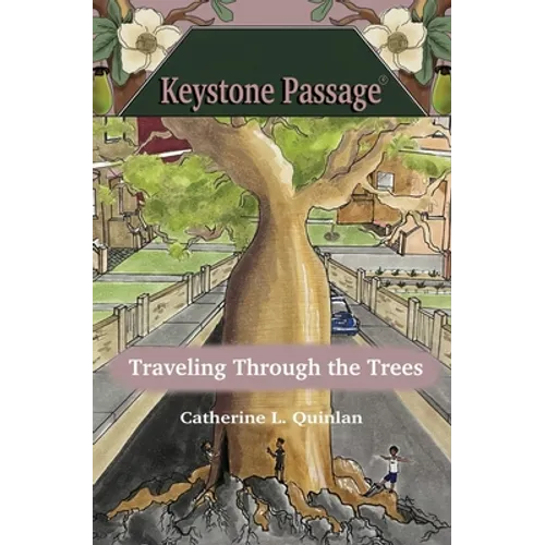 Traveling Through the Trees (Keystone Passage No. 3) - Paperback
