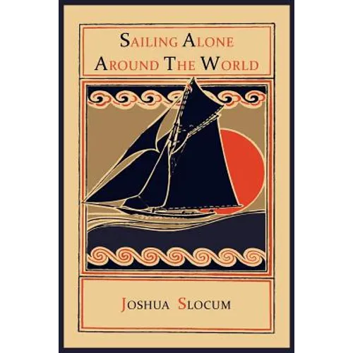 Sailing Alone Around the World - Paperback