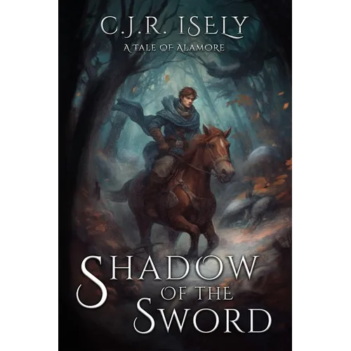 Shadow of the Sword: A Tale of Alamore - Paperback
