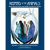 Keepers of the Animals: Native American Stories and Wildlife Activities for Children - Paperback