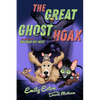 The Great Ghost Hoax - Paperback