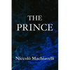 The Prince Niccolò Machiavelli - Paperback