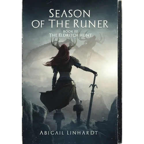 The Eldritch Hunt: Season of the Runer Book III - Hardcover