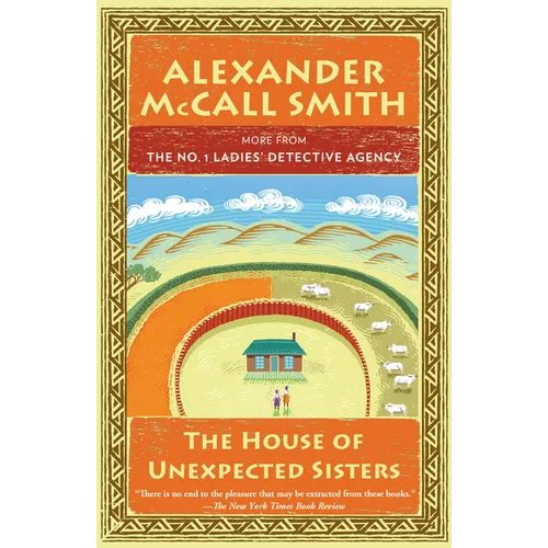 The House of Unexpected Sisters: No. 1 Ladies' Detective Agency (18) - Paperback