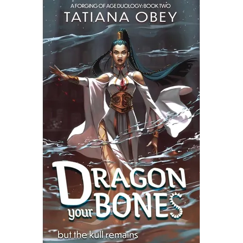 Dragon Your Bones - Paperback