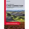 A Mist Connection: An Environmental History of the Laki Eruption of 1783 and Its Legacy - Hardcover
