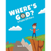Where's God?: A Psalm 139 Story - Hardcover
