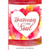 Positive Book For Women: Heartening The Soul - Surround Yourself With The Energy To Revitalize - Paperback
