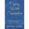 Coping With Separation: A Teenagers Guide To Surviving Their Parents Divorce - Paperback