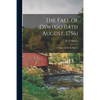 The Fall of Oswego (14th August, 1756) [microform]: a Chapter in British History - Paperback