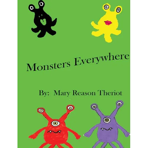 Monsters Everywhere - Hardcover