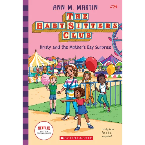 Kristy and the Mother's Day Surprise (the Baby-Sitters Club #24): Volume 24 - Paperback