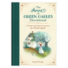 The Anne of Green Gables Devotional: A Chapter-By-Chapter Companion for Kindred Spirits - Hardcover