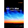 Out of the Blue - Hardcover