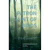 The Patron Saint of Birds (+2) - Paperback