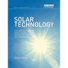 Solar Technology: The Earthscan Expert Guide to Using Solar Energy for Heating, Cooling and Electricity - Paperback