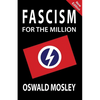 Fascism for the Million - Paperback