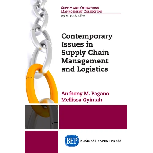 Contemporary Issues in Supply Chain Management and Logistics - Paperback