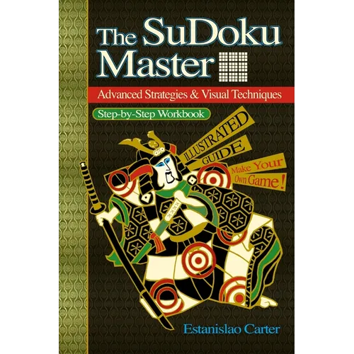 The SuDoku Master - Advanced Strategies & Visual Techniques - Paperback