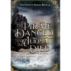 The Pirate Danced and the Automat Died - Hardcover