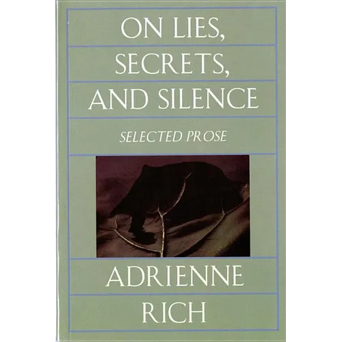 On Lies, Secrets, and Silence: Selected Prose, 1966-1978 - Paperback