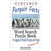 Circle It, Penguin Facts, Word Search, Puzzle Book - Paperback
