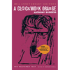 A Clockwork Orange - Hardcover