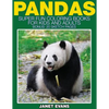 Pandas: Super Fun Coloring Books for Kids and Adults (Bonus: 20 Sketch Pages) - Paperback