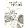 The Evolution of Parasites - Paperback