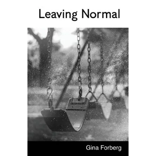 Leaving Normal - Paperback