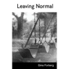 Leaving Normal - Paperback