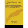 A Faithful Guide to Peace with God: Being Excerpts from Writings of C. O. Rosenius Arranged as Daily Meditations to Cover a Period of Two Months - Paperback