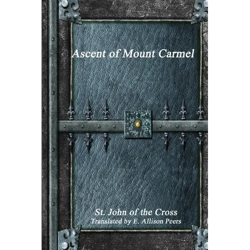 Ascent of Mount Carmel - Paperback
