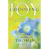 Choosing Joy: A 52-Week Devotional for Discovering True Happiness - Paperback