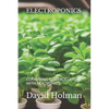Electroponics: Combining Electroculture with Aeroponics - Paperback