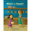 What's a Yiayia?: A Book About Grandmothers - Paperback