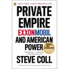 Private Empire: Exxonmobil and American Power - Paperback