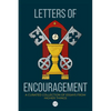 Letters of Encouragement: A Curated Collection of Essays from Higher Things - Paperback