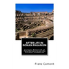 After Life in Roman Paganism: Lectures Delivered at Yale University on the Silliman Foundation - Paperback