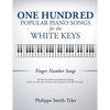 One Hundred Popular Piano Songs for the White Keys - Paperback
