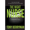 The Night Nurse: a massage therapy thriller - Paperback