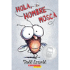 Hola, Hombre Mosca (Hi, Fly Guy) - Paperback