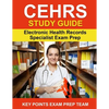 CEHRS Study Guide: Electronic Health Record Specialist Exam Prep - Paperback